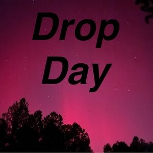 Drop Day Live Show!! Time NOON EST